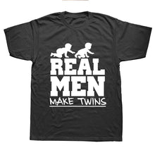 Load image into Gallery viewer, Real Men  T-Shirt