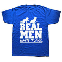 Load image into Gallery viewer, Real Men  T-Shirt